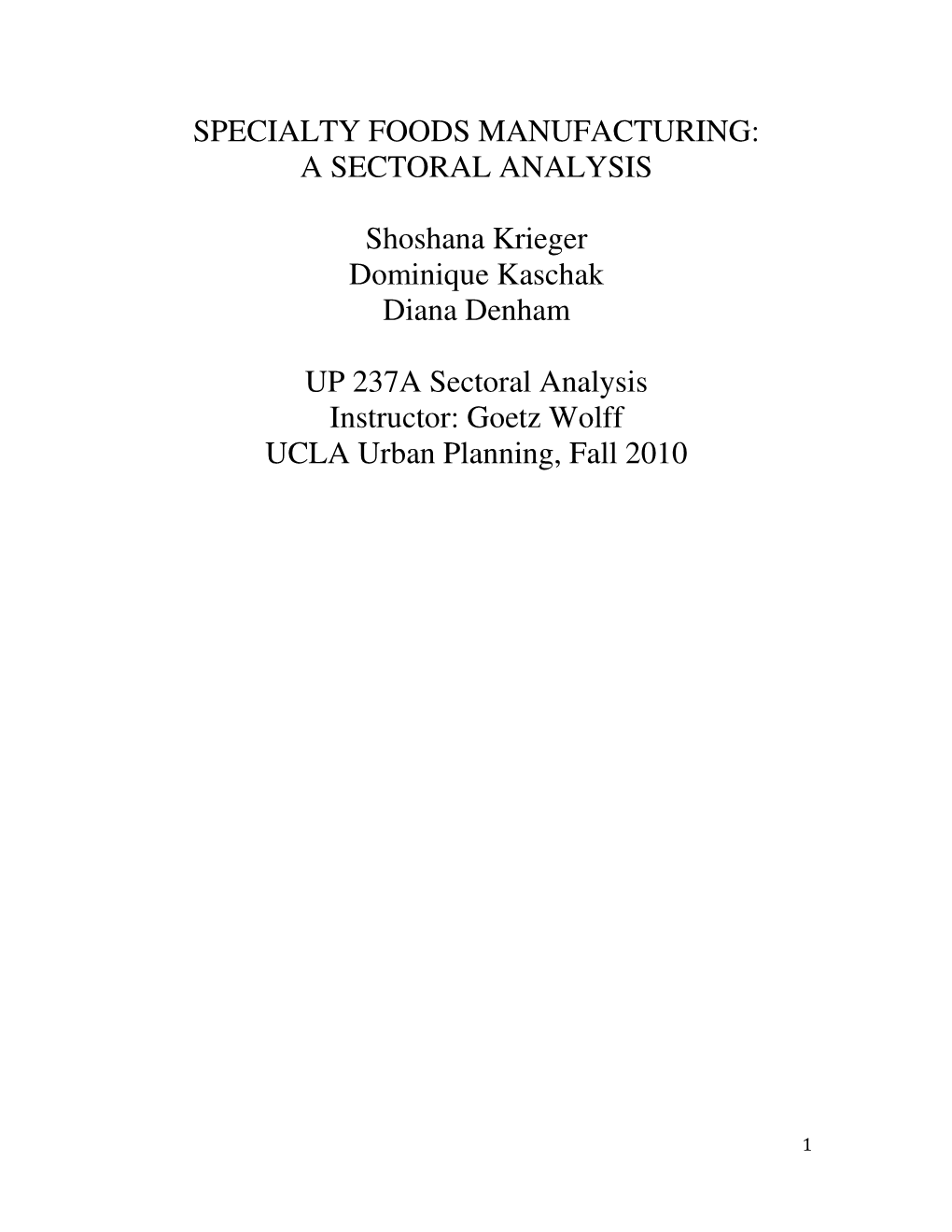 Specialty Foods Manufacturing: a Sectoral Analysis