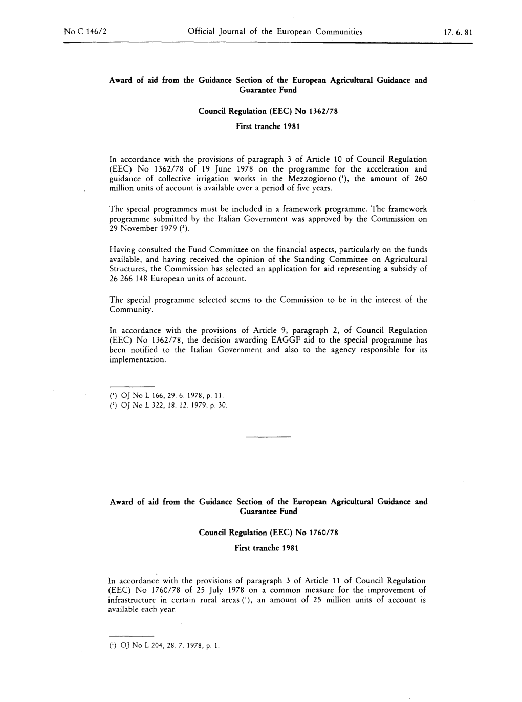Noc 146/2 Official Journal of the European Communities 17.6.81