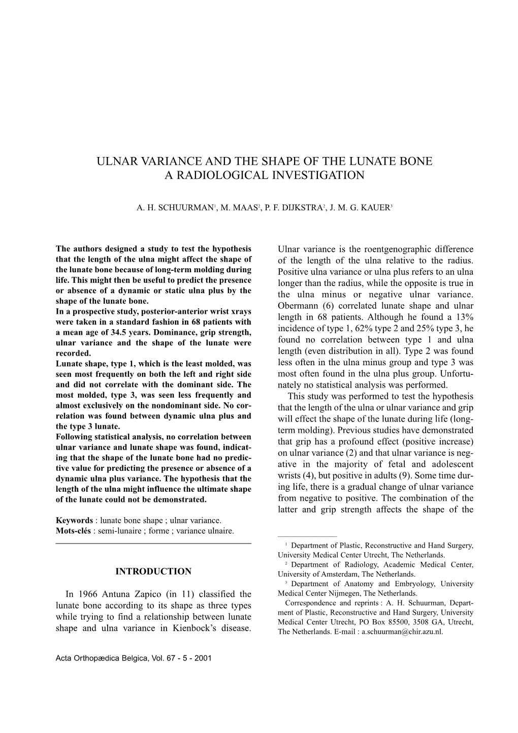 Ulnar Variance and the Shape of the Lunate Bone a Radiological Investigation