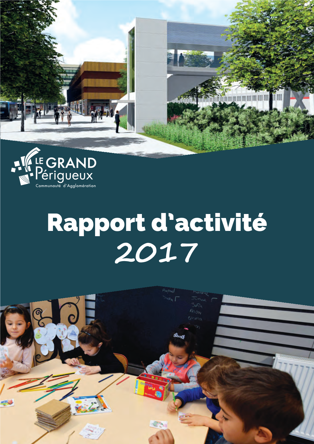 Rapport D'activité 2017 D'activité Rapport 3 Sommaire