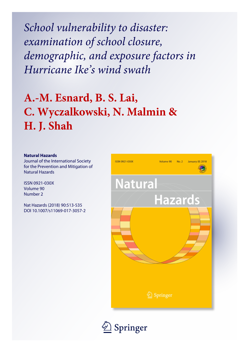 Examination of School Closure, Demographic, and Exposure Factors in Hurricane Ike's Wind