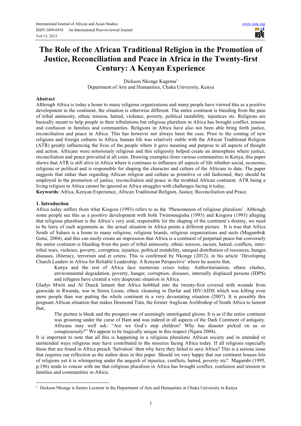 The Role of the African Traditional Religion in the Promotion of Justice, Reconciliation and Peace in Africa in the Twenty-First Century: a Kenyan Experience