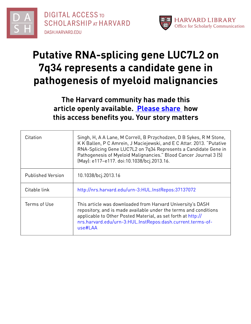 Putative RNA-Splicing Gene LUC7L2 on 7Q34 Represents a Candidate Gene in Pathogenesis of Myeloid Malignancies
