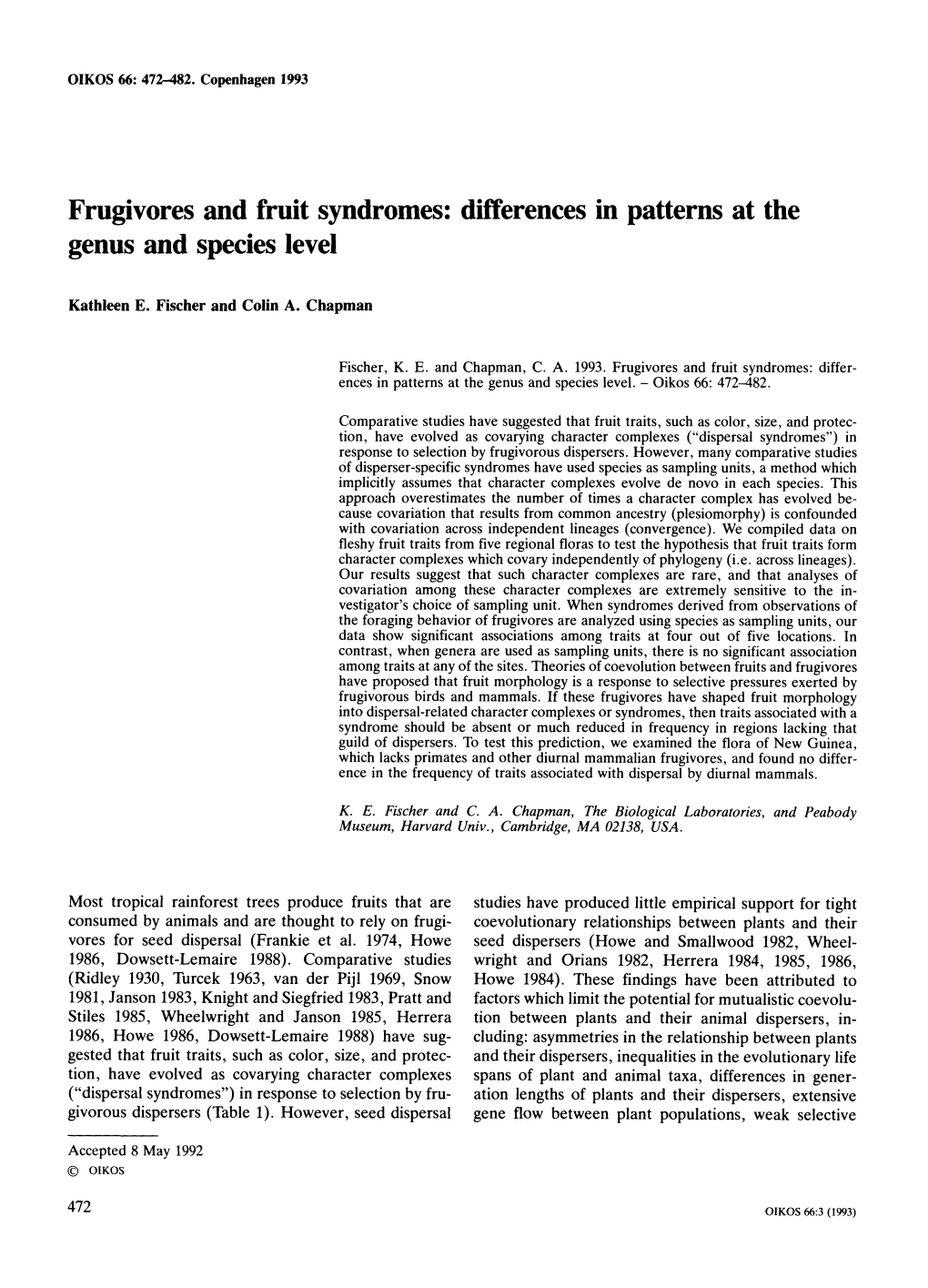 Frugivores and Fruit Syndromes: Differences in Patterns at the Genus