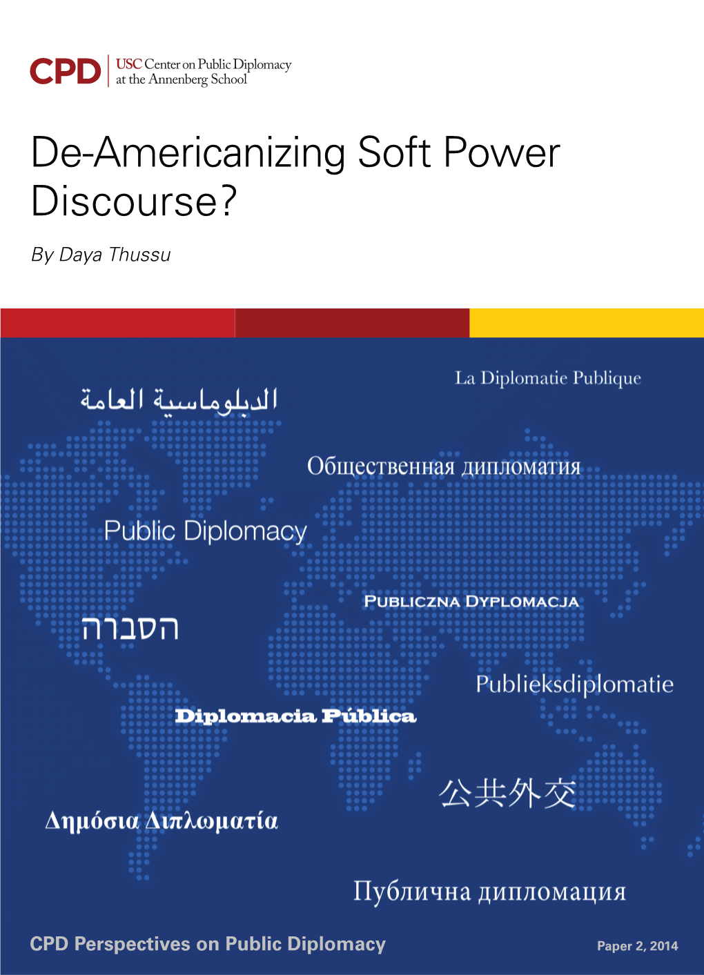 De-Americanizing Soft Power Discourse?