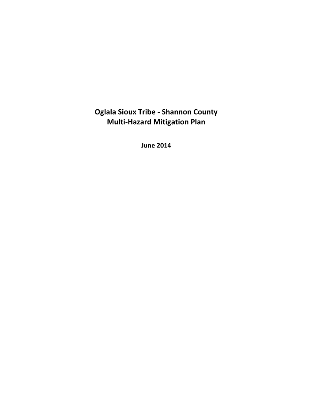 Oglala Sioux Tribe - Shannon County Multi-Hazard Mitigation Plan