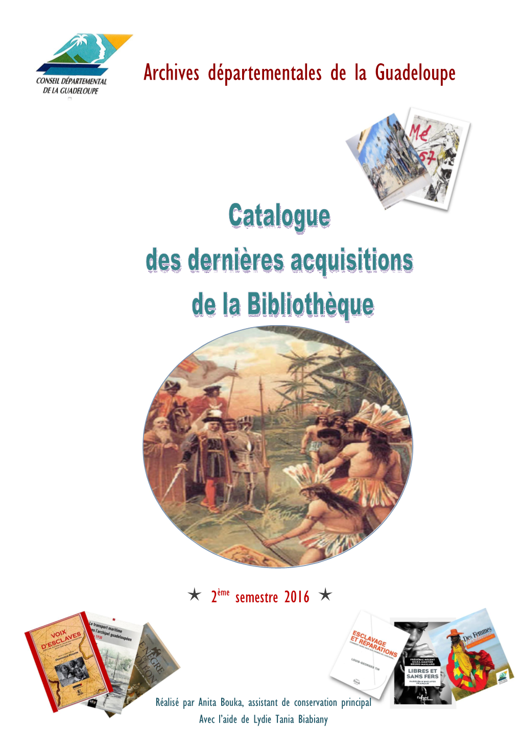 3-Histoire Des Antilles-Guyane Guadeloupe 1 BIB Art