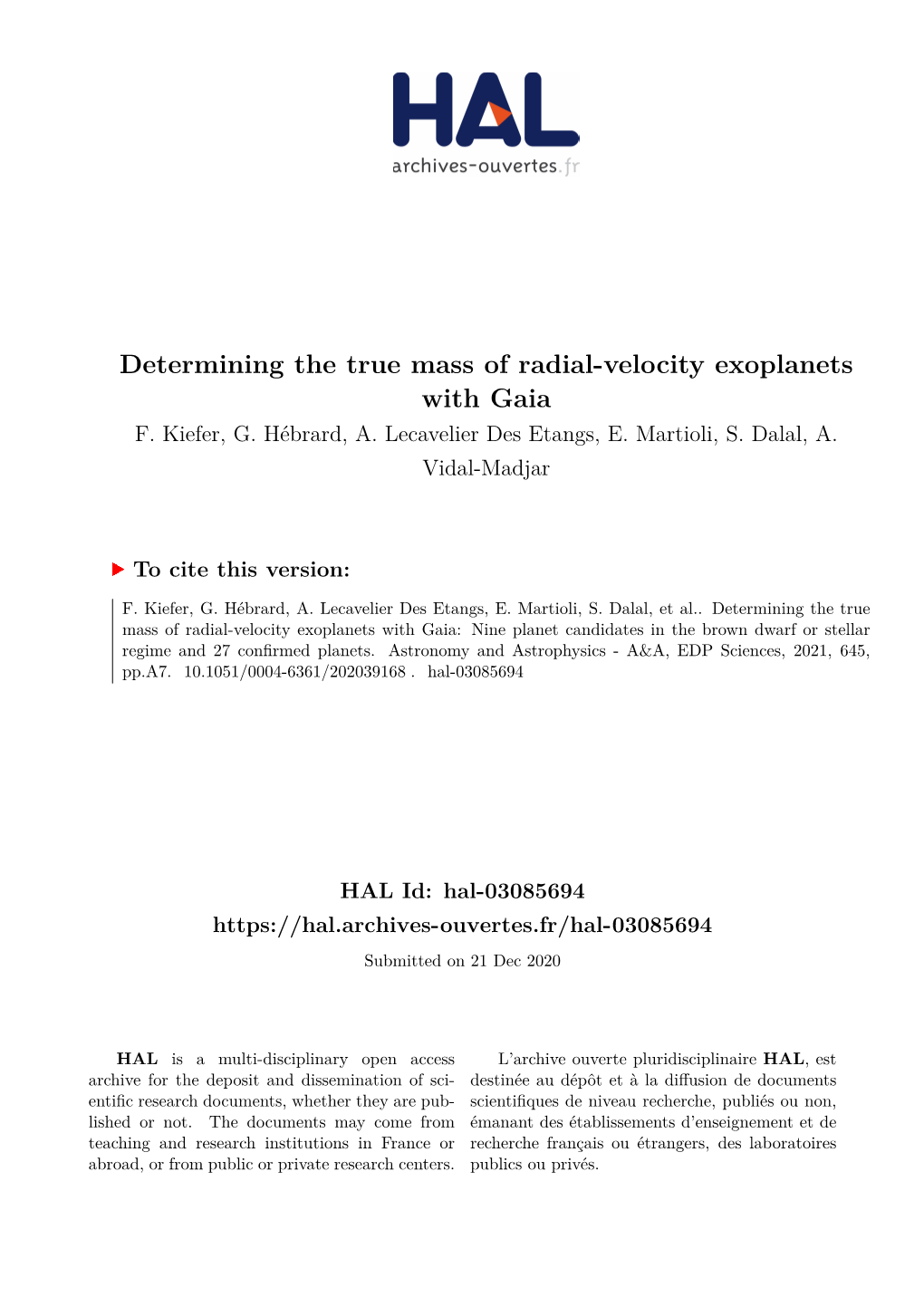 Determining the True Mass of Radial-Velocity Exoplanets with Gaia F