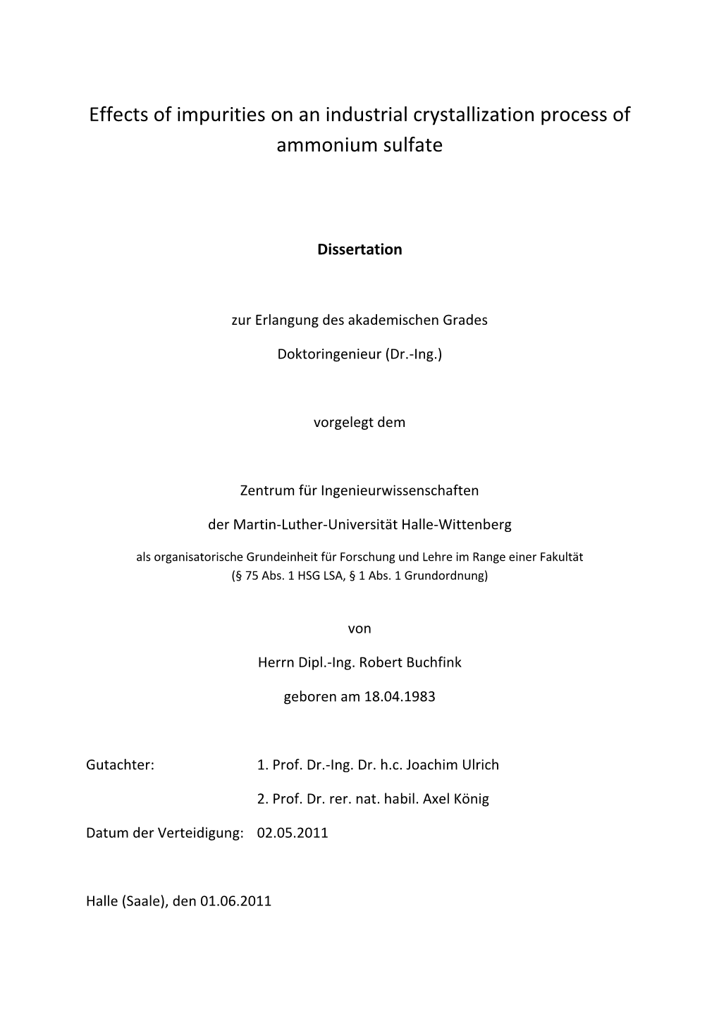 Effects of Impurities on an Industrial Crystallization Process of Ammonium Sulfate