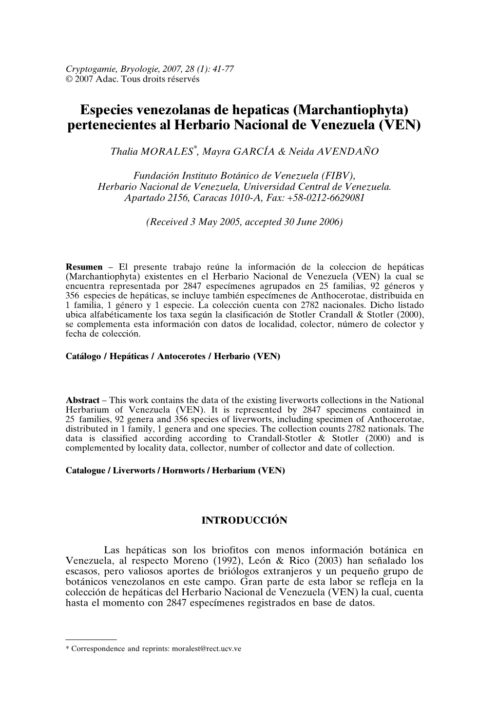 Especies Venezolanas De Hepaticas (Marchantiophyta) Pertenecientes Al Herbario Nacional De Venezuela (VEN)
