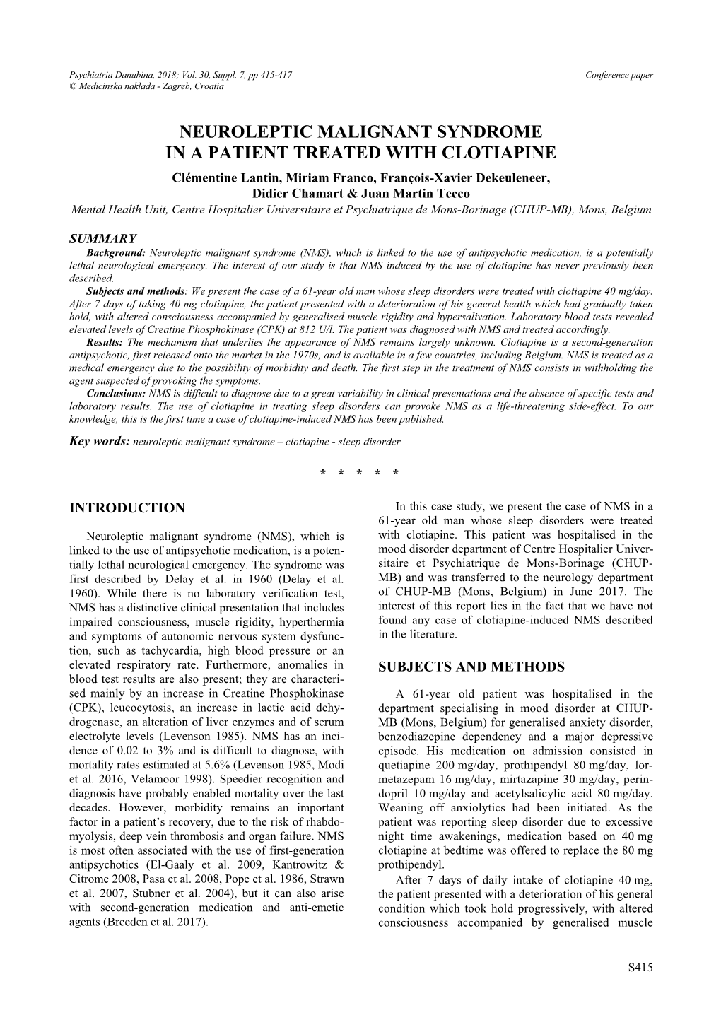 Neuroleptic Malignant Syndrome in a Patient