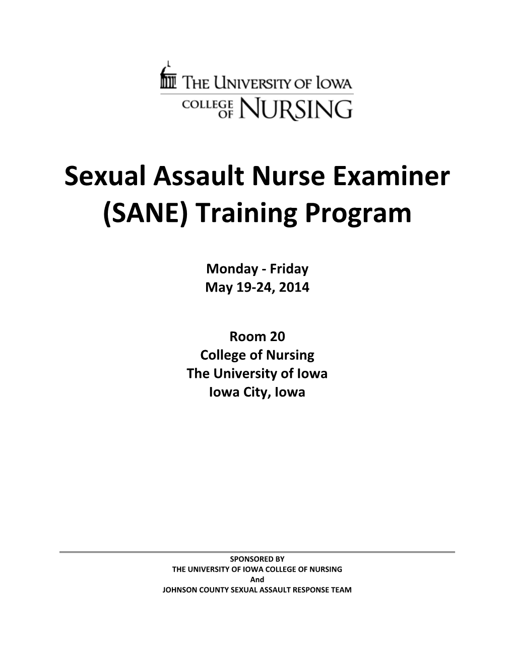 Sexual Assault Nurse Examiner (SANE) Training Program