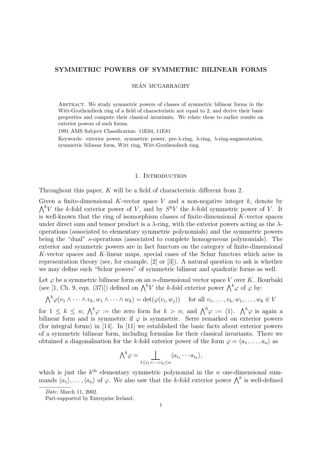 Symmetric Powers of Symmetric Bilinear Forms 11