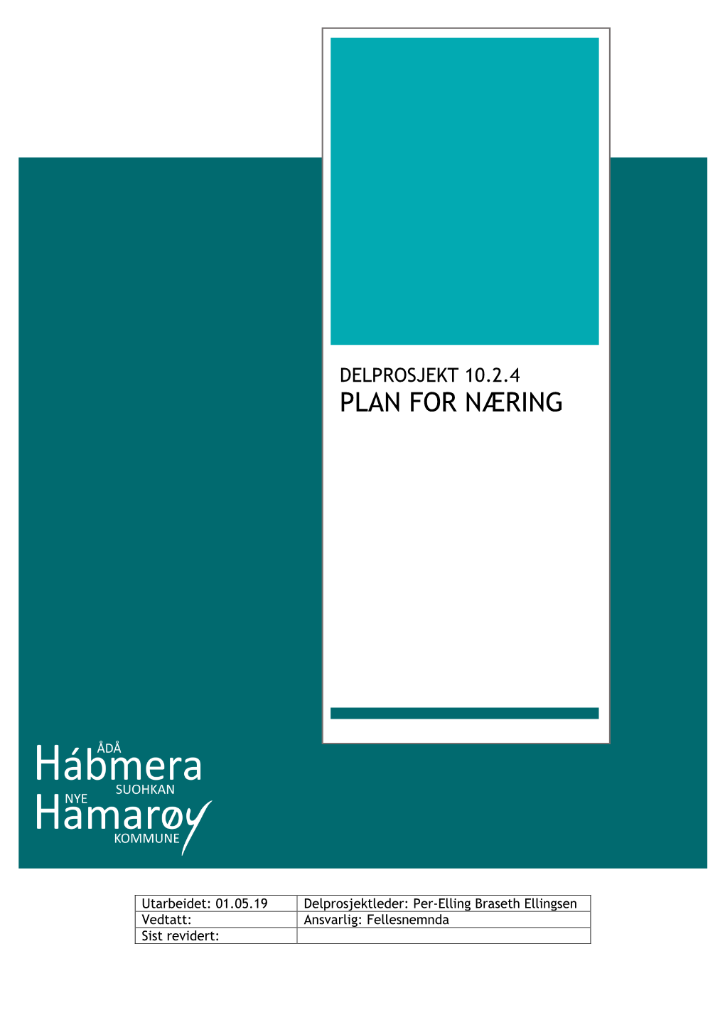 Delprosjekt 10.2.4 Plan for Næring