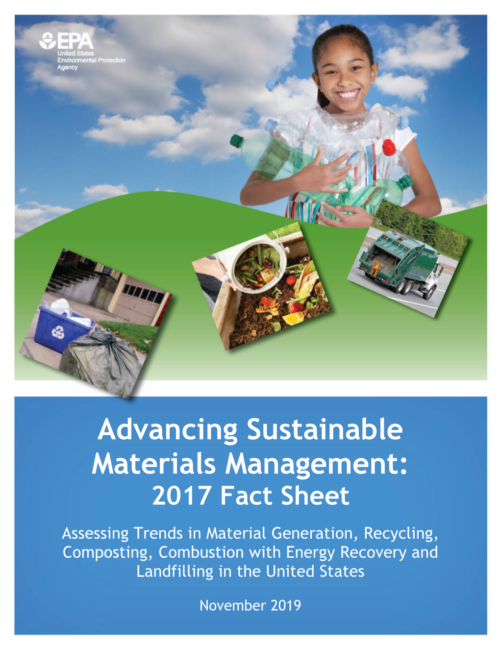 Advancing Sustainable Materials Management: 2017 Fact Sheet