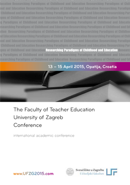 The Faculty of Teacher Education University of Zagreb Conference