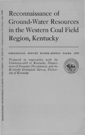 Reconnaissance of Ground-Water Resources in the Western Coal Field Region, Kentucky