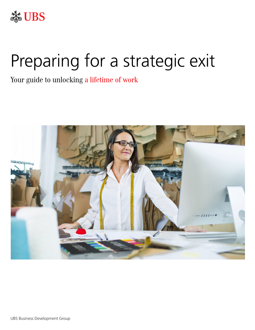 Preparing for a Strategic Exit Your Guide to Unlocking a Lifetime of Work