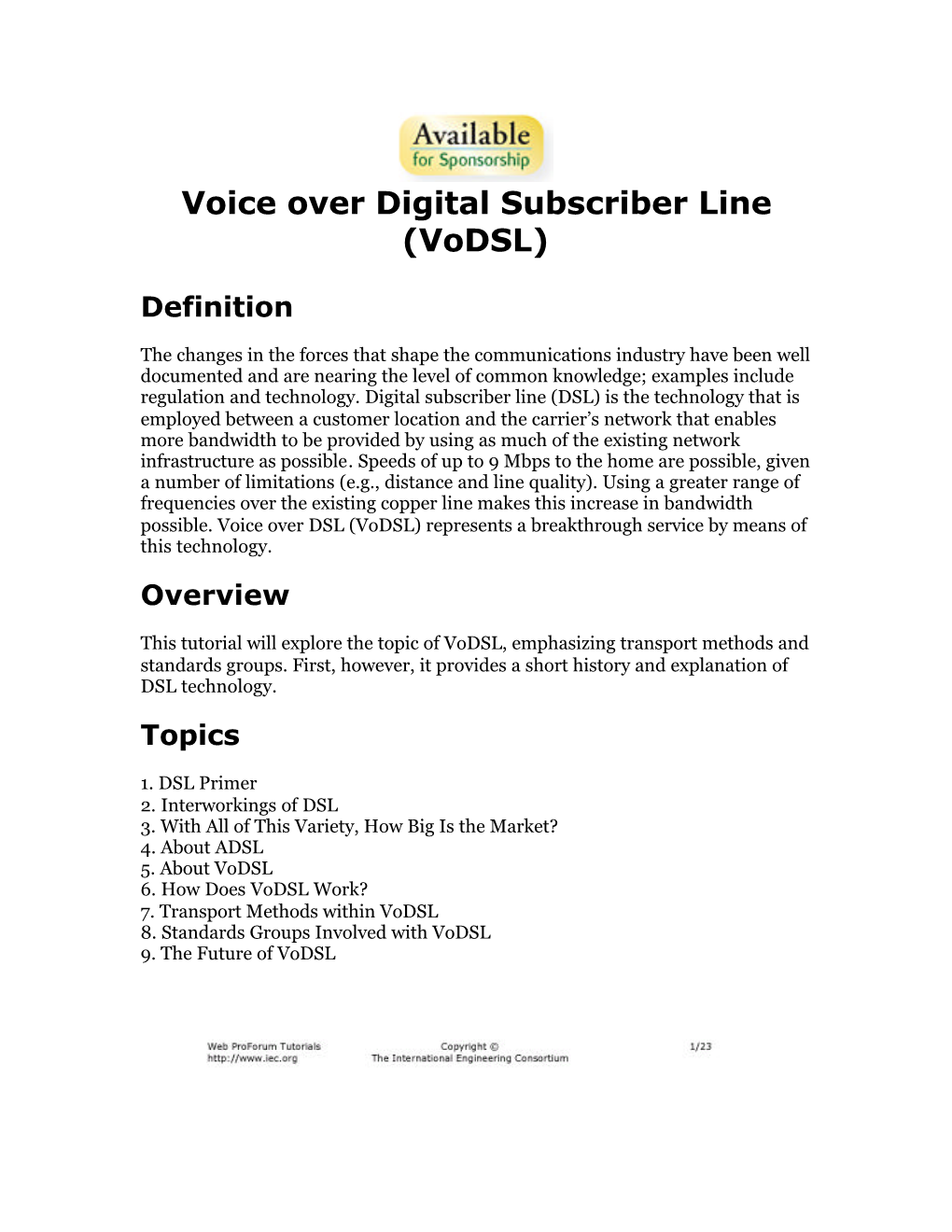 Voice Over Digital Subscriber Line (Vodsl)
