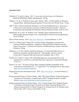 Literature Cited Allendorf, F. W. and G. Luikart. 2007. Conservation and the Genetics of Populations. Blackwell Publishing, Ma