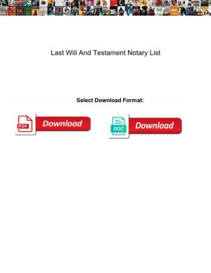 Last Will and Testament Notary List