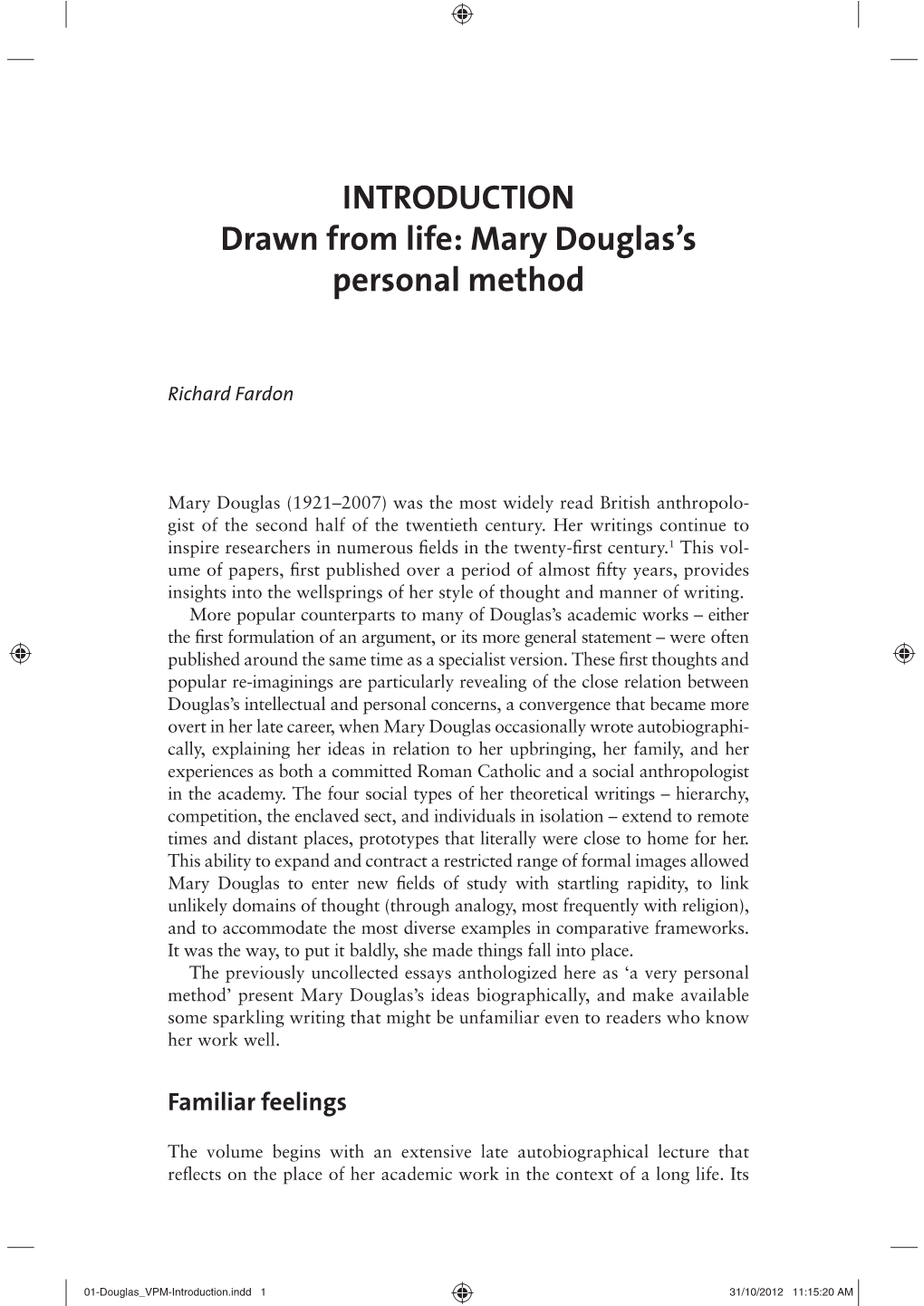 INTRODUCTION Drawn from Life: Mary Douglas's Personal Method