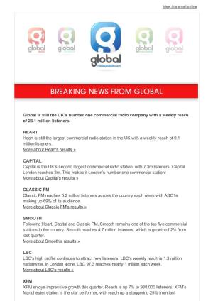 Global Is Still the UK's Number One Commercial Radio Company with a Weekly Reach of 23.1 Million Listeners