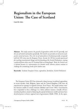 Regionalism in the European Union: Th E Case of Scotland Carol M