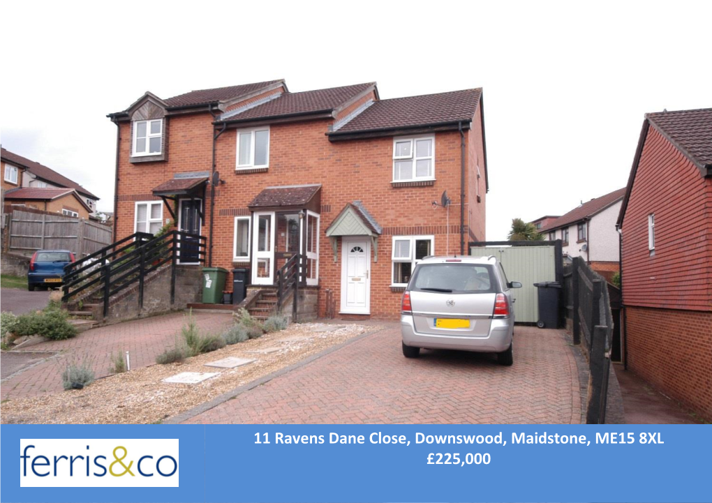 11 Ravens Dane Close, Downswood, Maidstone, ME15 8XL £225,000