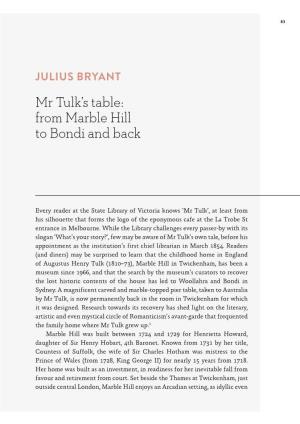 Julius Bryant – Mr Tulk's Table: from Marble Hill to Bondi and Back