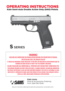 OPERATING INSTRUCTIONS Kahr Semi-Auto Double Action Only (DAO) Pistols