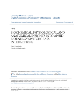 BIOCHEMICAL, PHYSIOLOGICAL, and ANATOMICAL INSIGHTS INTO APHID- BIOENERGY SWITCHGRASS INTERACTIONS Travis J