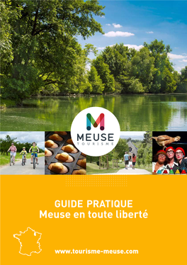 GUIDE PRATIQUE Meuse En Toute Liberté