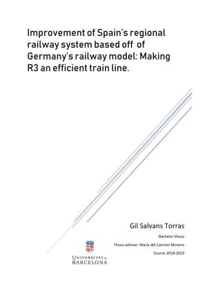 Improvement of Spain's Regional Railway System Based Off of Germany's Railway Model
