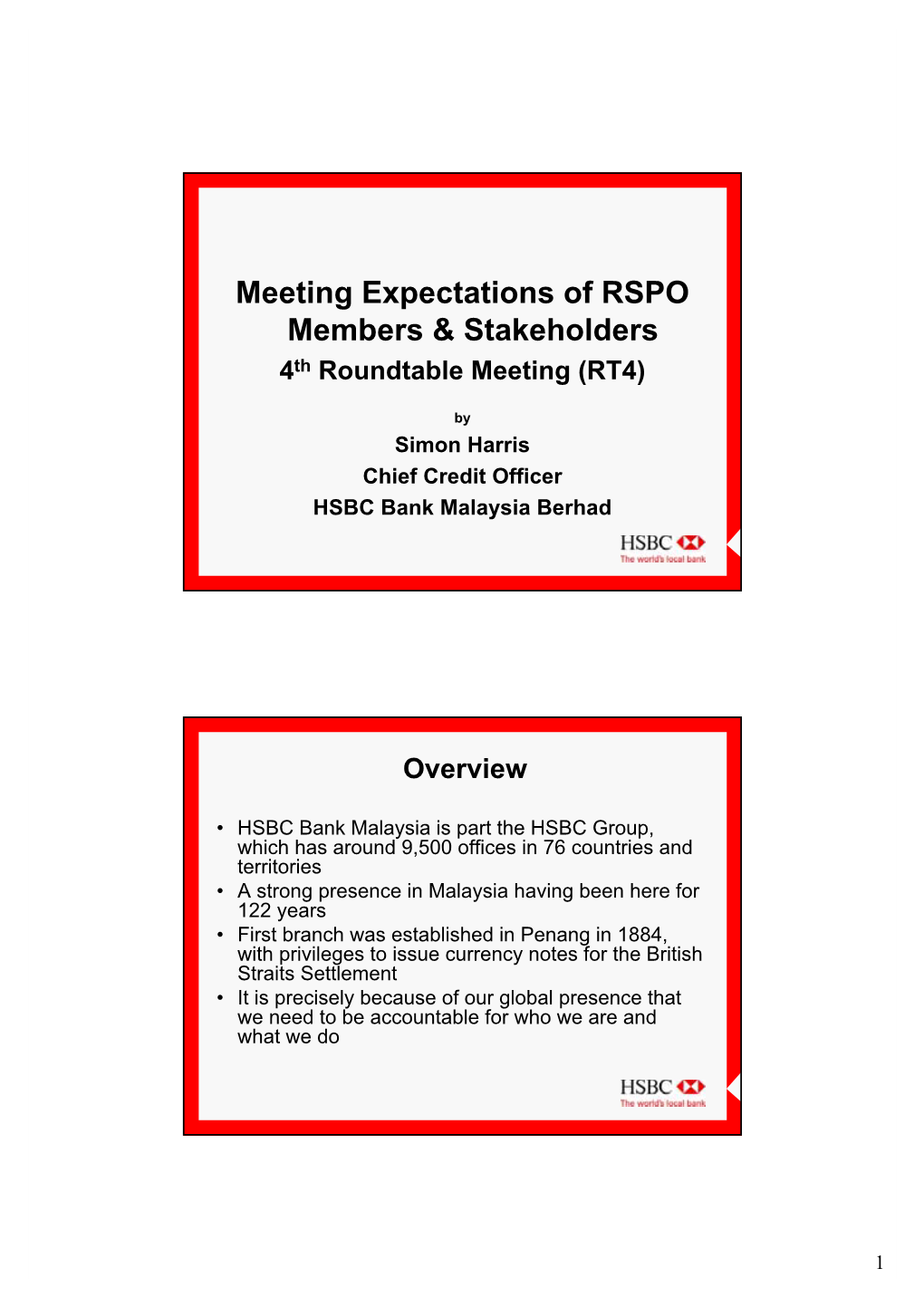 Meeting Expectations of RSPO Members & Stakeholders