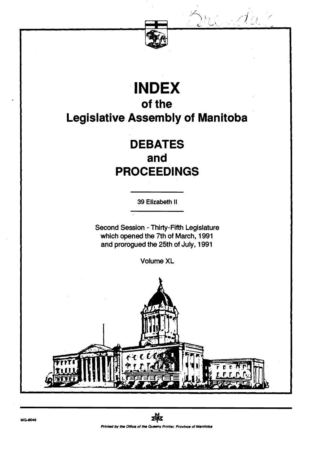 Of the Legislative Assembly of Manitoba DEBATES And