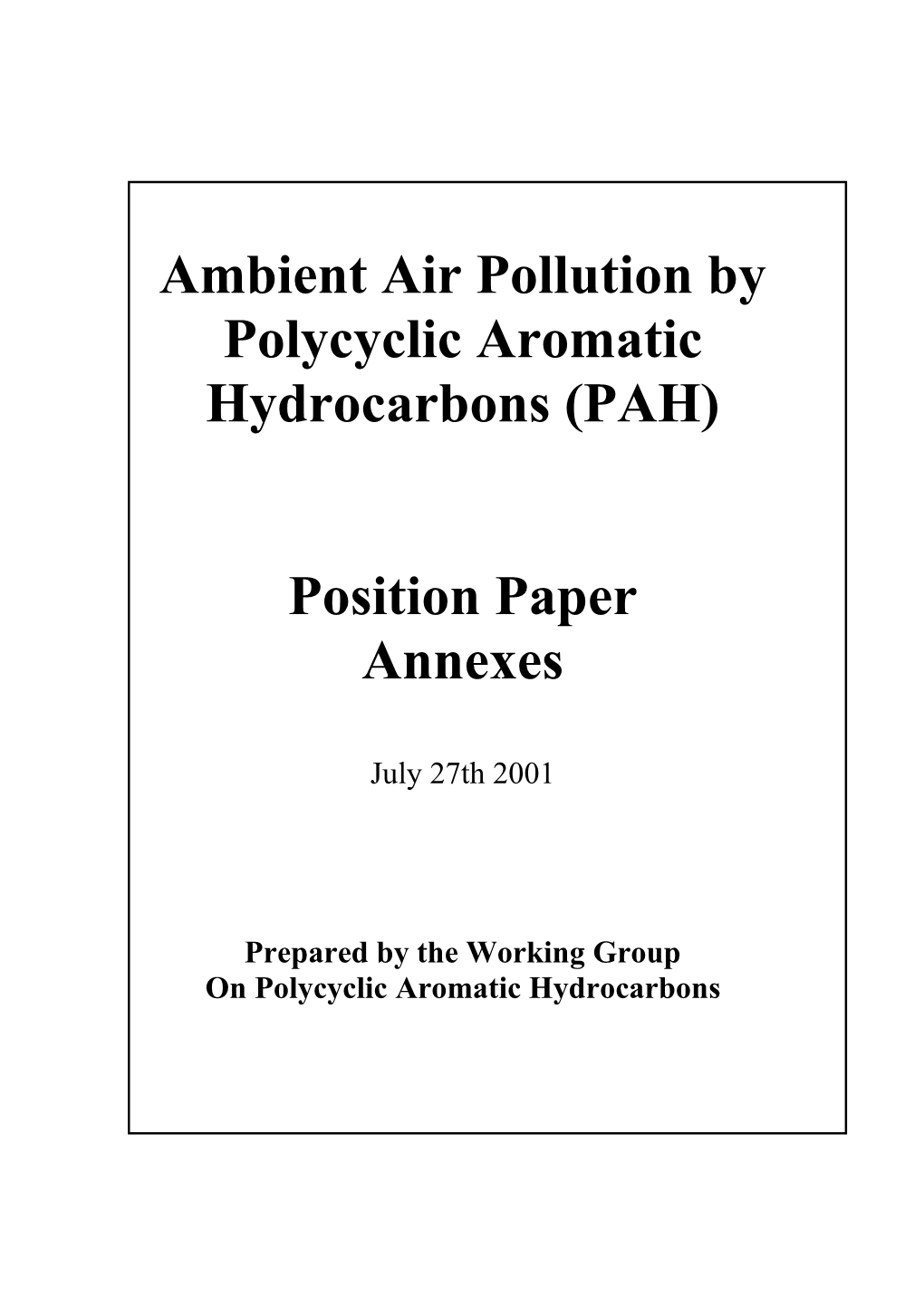 Ambient Air Pollution by Polycyclic Aromatic Hydrocarbons (PAH)