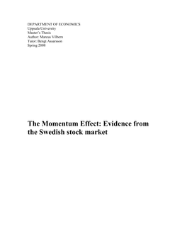 The Momentum Effect: Evidence from the Swedish Stock Market