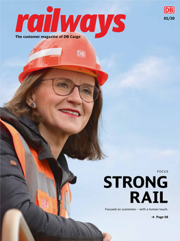 STRONG RAIL Focused on Customers – with a Human Touch