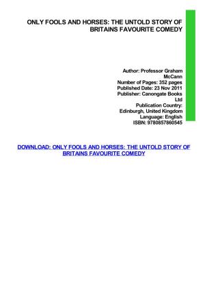 PDF Download Only Fools and Horses: the Untold Story of Britains