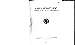 Long Beach Water Department [ Vii ] J CONTENTS TABLES (Continued) Page Nlllllvcr Page LETTER of Transmitral