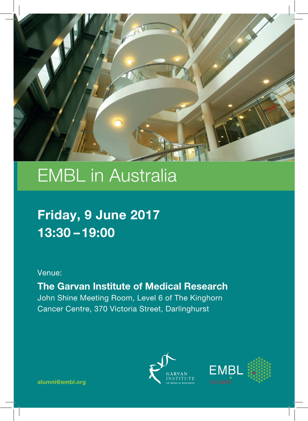 EMBL in Australia EMBL in Italy Friday,Dedicated 9 June To2017 Riccardo Cortese 13:30 –19:00Friday 5 May 2017, 10:30-19:00