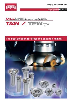 The Best Solution for Steel and Cast Iron Milling!