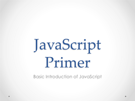 Basic Introduction of Javascript
