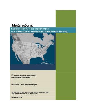 Megaregions: Literature Review of the Implications for U.S