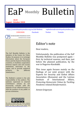 Eap Monthly Bulletin Is the Initiative of the Centre for Policy Unfortunately, the Publication of the Eap Studies