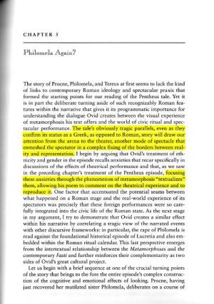 The Story of Procne, Philomela, and Tereus at First Seems to Lack the Kind of Links to Contemporary Roman Ideology and Spectacul