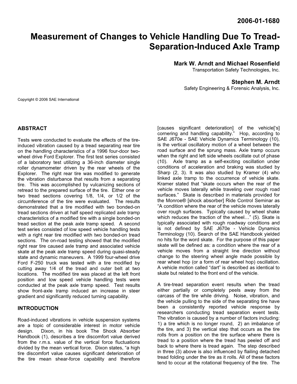 Measurement of Changes to Vehicle Handling Due to Tread- Separation-Induced Axle Tramp