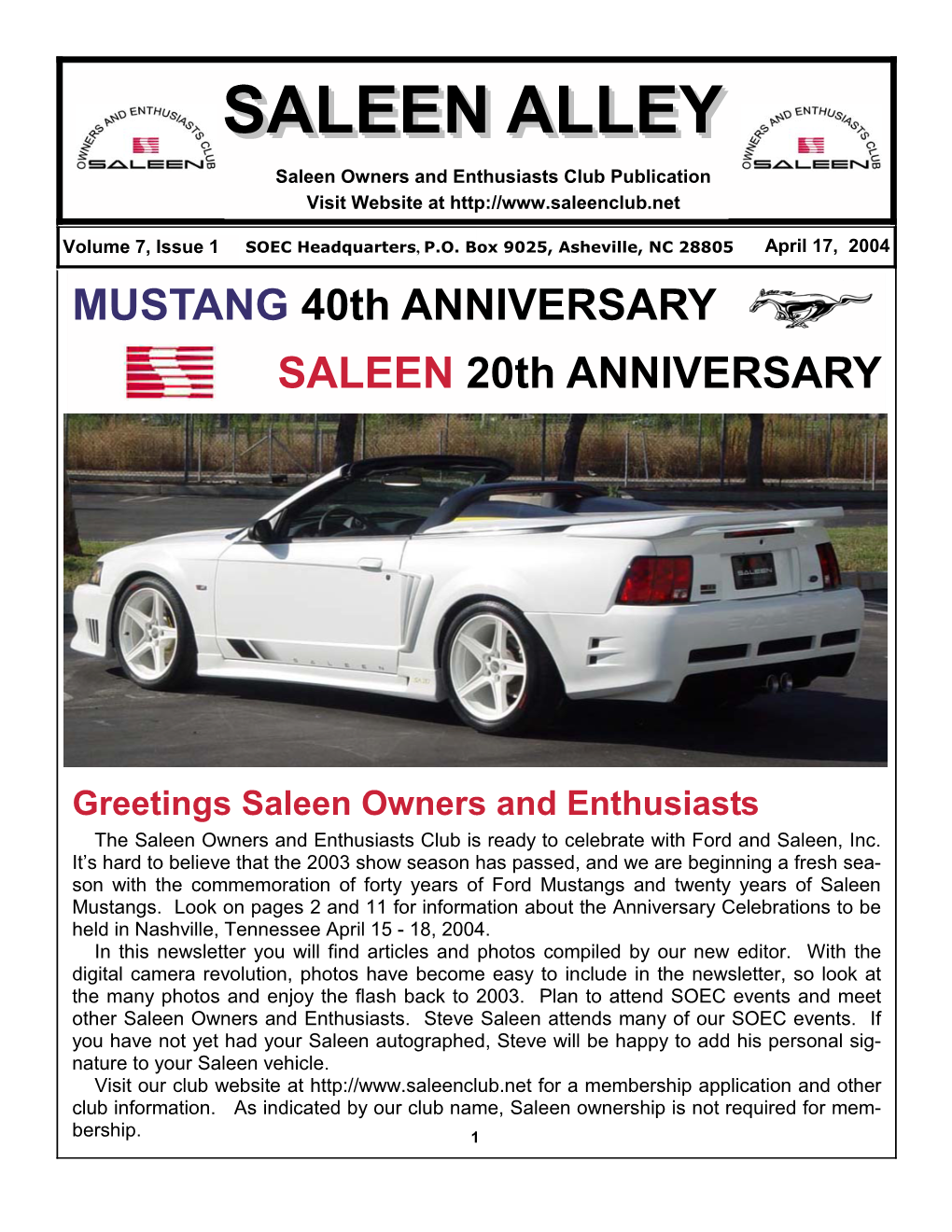 MUSTANG 40Th ANNIVERSARY SALEEN 20Th ANNIVERSARY