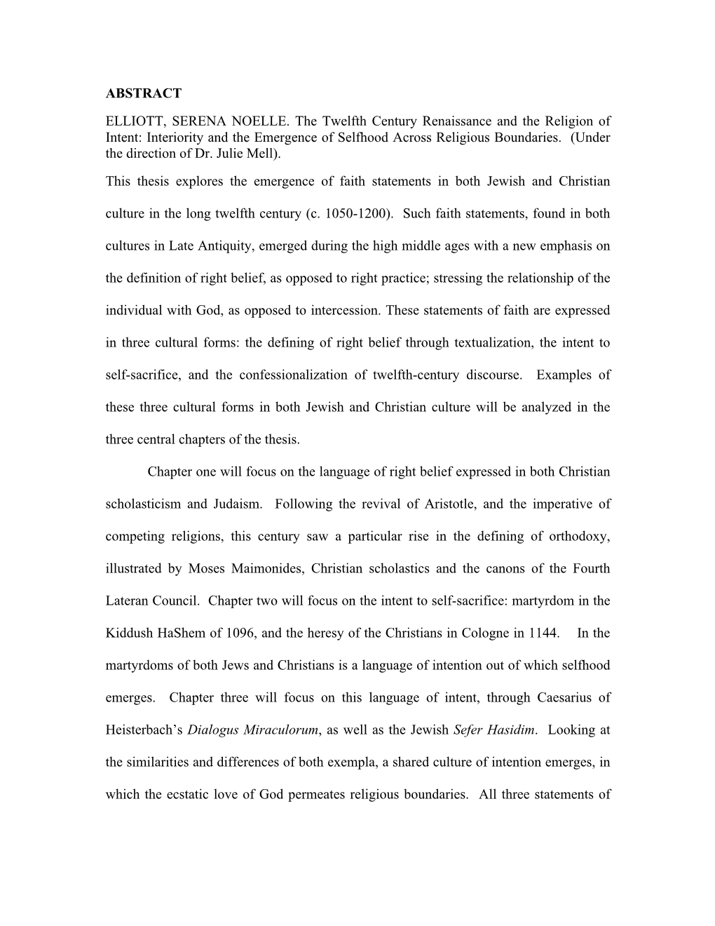 Twelfth Century Renaissance and the Religion of Intent: Interiority and the Emergence of Selfhood Across Religious Boundaries